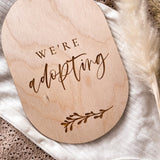 We're Adopting Plaque | Announcement